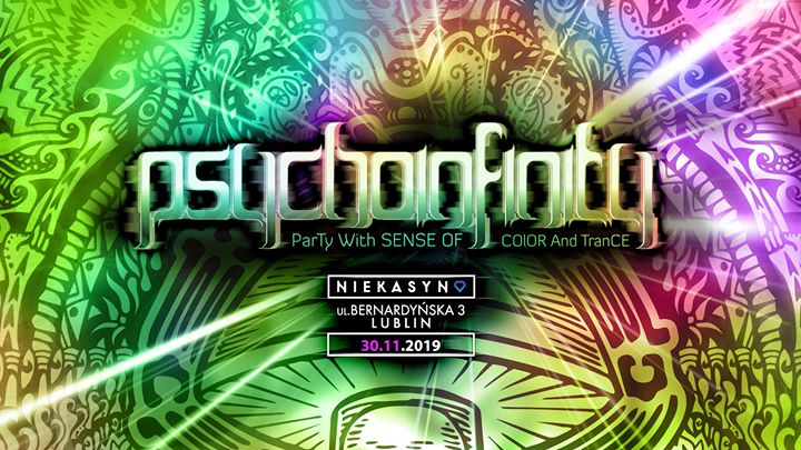 Psycho Infinity - Psychedelic Trance Party - Lublin