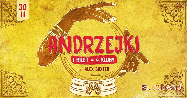 Andrzejki 2019 // 30.11 // 1 bilet - 4 kluby