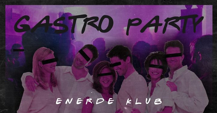 Gastro Party !! // 01.12 // NRD KLUB