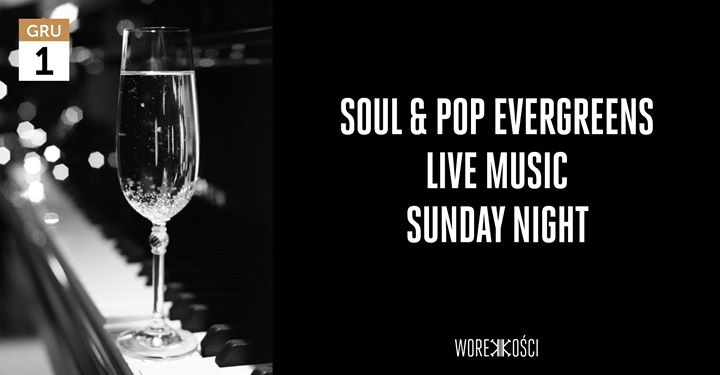 Soul & Pop Evergreens // Live Music Sunday Night