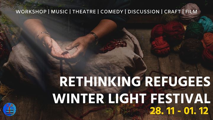 Rethinking Refugees - Winter Light Festival