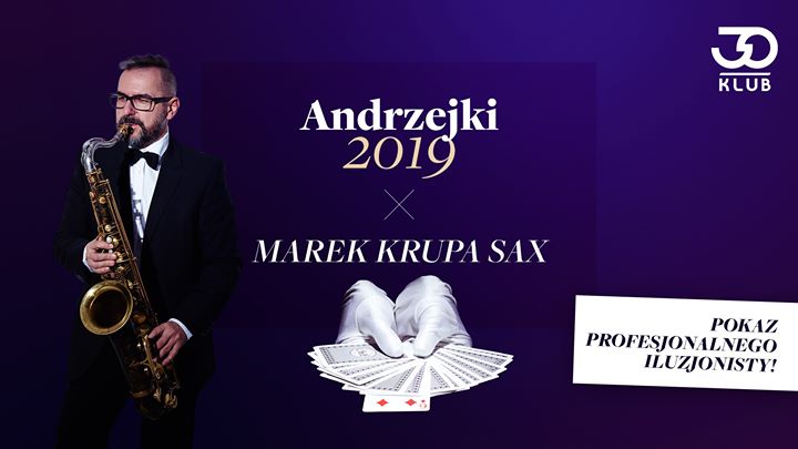Andrzejki: Marek Krupa + Iluzjonista /30.11/ Wstęp: 20, 25 zł