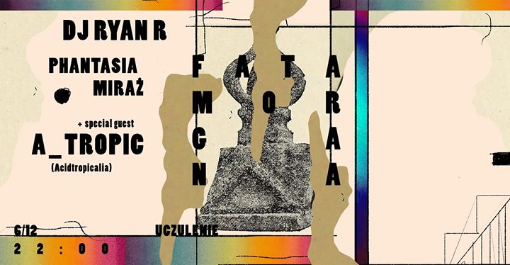 Fatamorgana #003 w/ DJ Ryan R & A_tropic