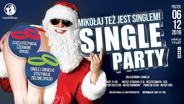 Single Party - Mikołaj też jest singlem! ★ Pt. 6.12