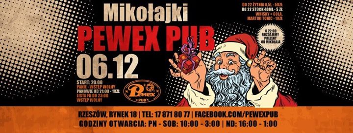 Mikołajki w Pewex Pub / 06.12 / Lista FB - wstęp wolny