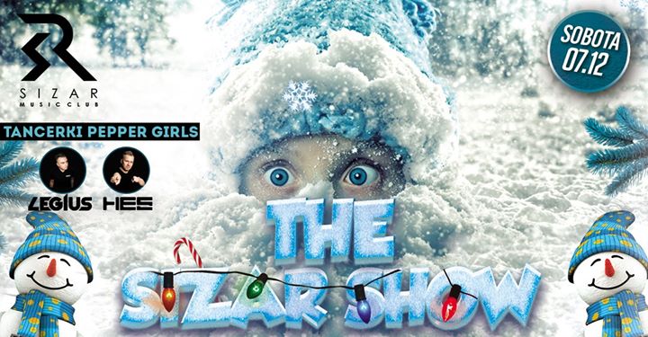 ★The Sizar Show★ - Sobota - 07.12.2019
