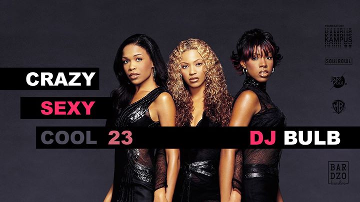 CRAZY SEXY COOL #23 • DJ Bulb