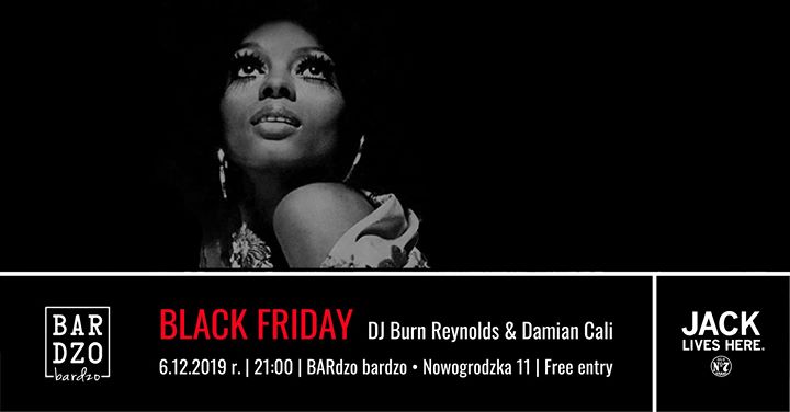 Black Friday • Jack Lives Here • DJ's Reynolds & Damian Cali