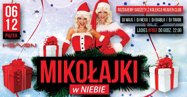 Mikołajki 2019 ★ Piątek w Heaven