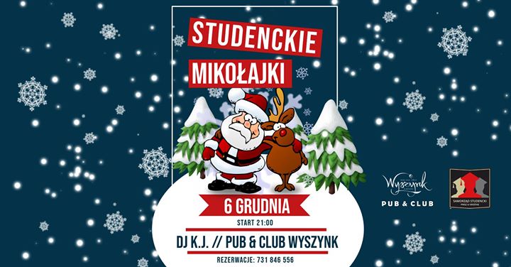 ★ Studencki Mikołajki 2019 ★ Club Wyszynk ★