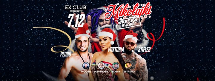 Mikołajki z Ekipą ★ Warsaw Shore w EX Club 7.12|18+