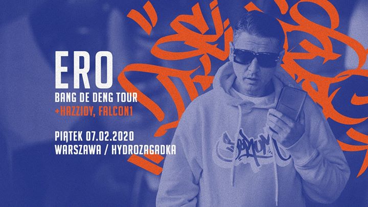 ERO JWP w Warszawie | Elwis Picasso + Goście