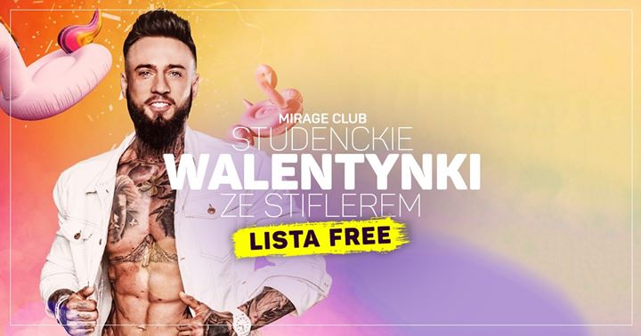 Studenckie Walentynki ze Stiflerem - wstęp Free (lista Free)