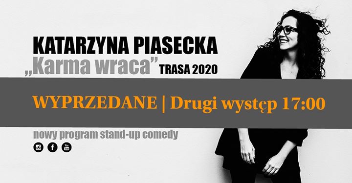 Wyprzedane | Piła - Katarzyna Piasecka z programem "Karma"wraca"