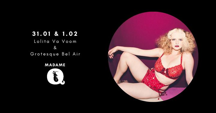 Burleska na żywo: Lolita Va Voom (USa) & Grotesque Bel Air