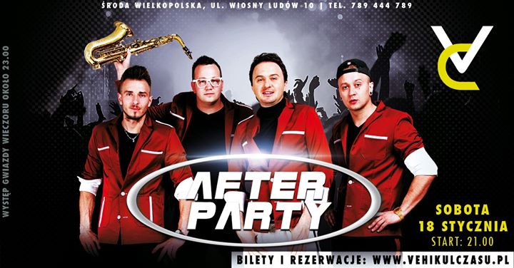18/01 - After Party / koncert oraz impreza taneczna / DJ Jay