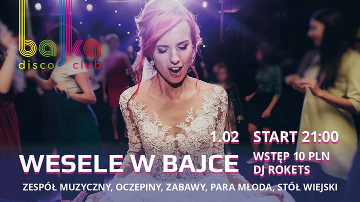 Wesele w Bajce!