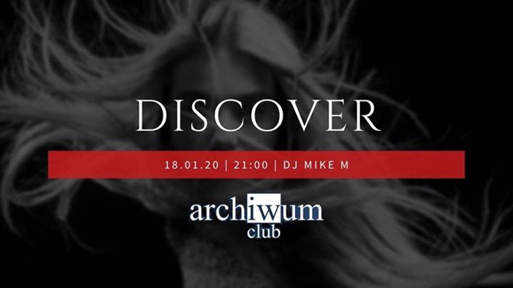 Discover***/sobota/18.01/DJ Mike M