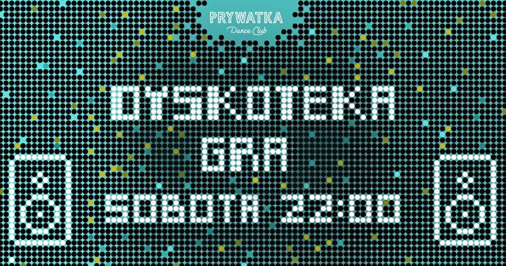 Dyskoteka G.R.A | Klubowa sobota w Łodzi