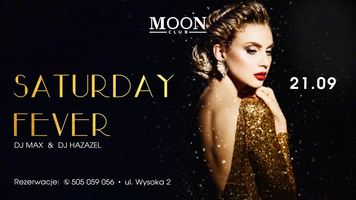 Saturday Fever l 18.01 l Lista Fb do 23 Free l Moon Club