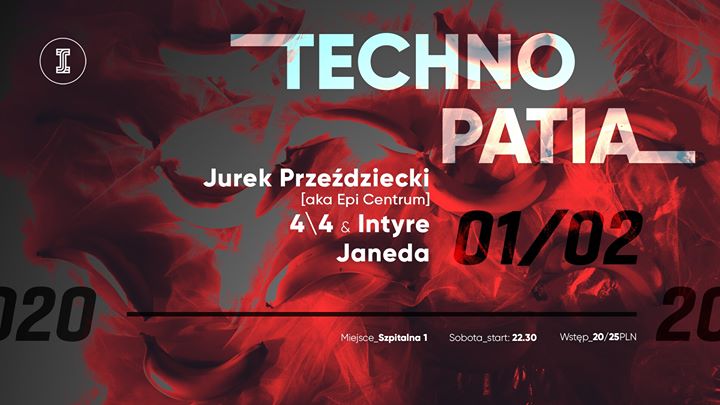 Technopatia #12 w/ Jurek Przeździecki live