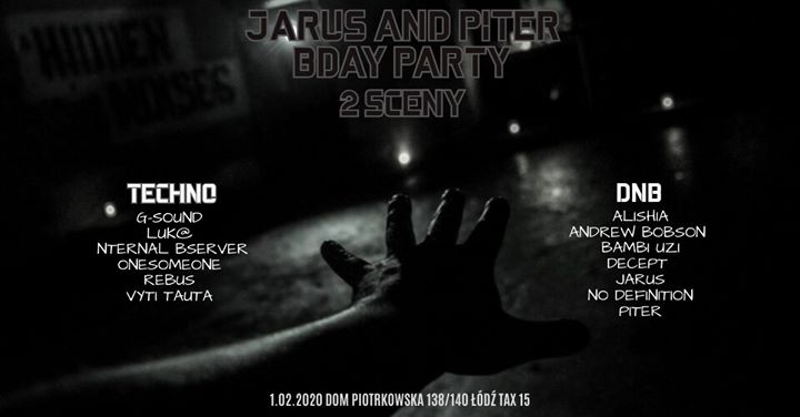 Hidden Noises // Jarus & Piter Bday Party // 2 sceny