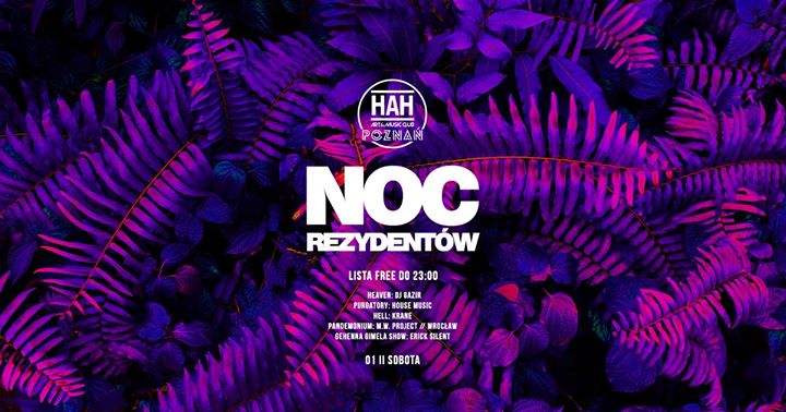 NOC Rezydentów // Lista Free Do 23:00