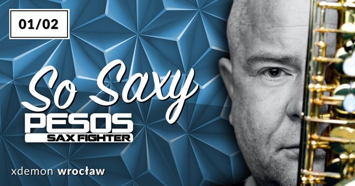 So Saxy