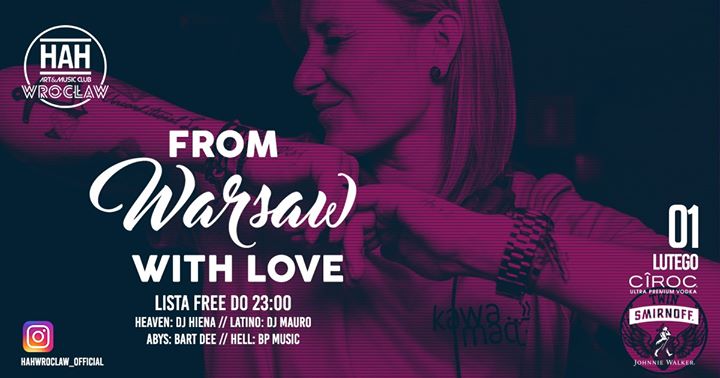 From Warsaw with Love // Lista Free Do 23:00
