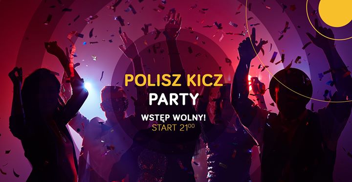 Polisz Kicz Party w Spin City!