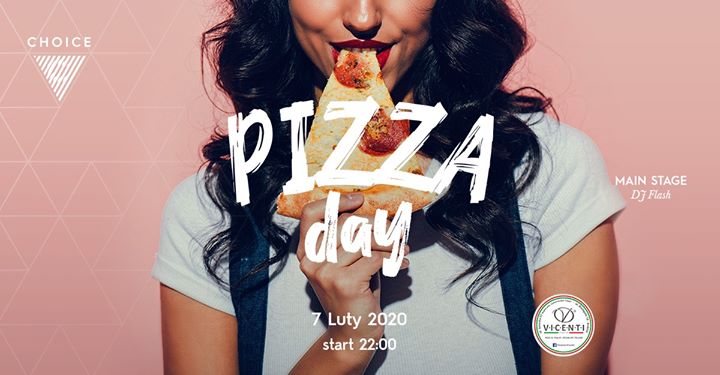 Pizza Day// DJ Flash // 7.02.2020