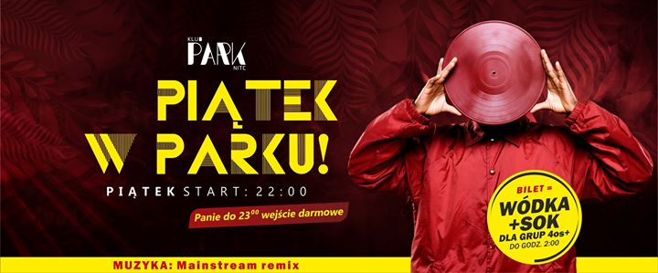 Piątek w Parku!