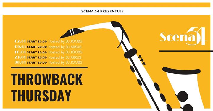 Throwback Thursday w Scenie54 (styczeń)