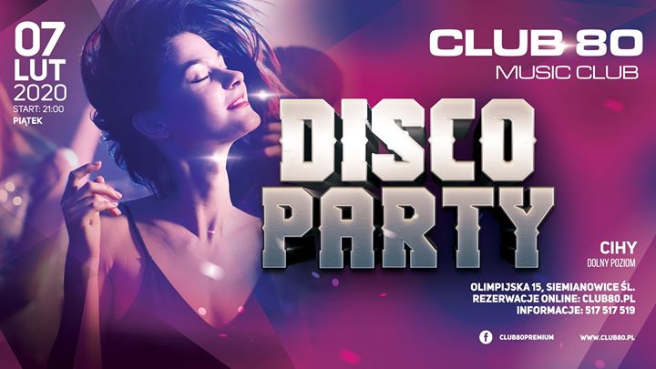 Disco Party // Piątek 7.02 - Club 80