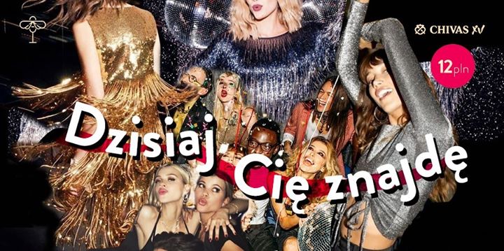 Dzisiaj Cię znajdę / Chivas za 12pln
