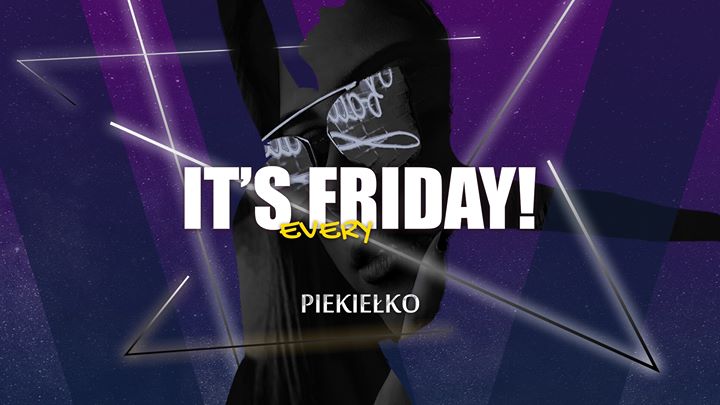 It's Friday!
