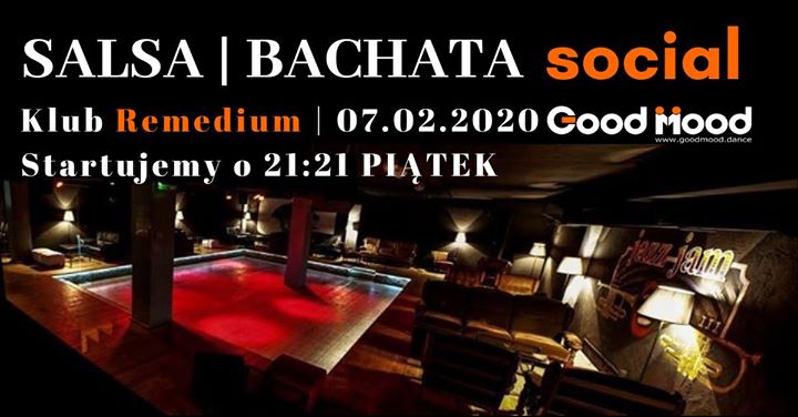 Remedium Salsa & Bachata Social by Good Mood 07.02.2020