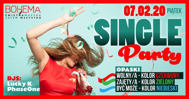Single Party Bohema