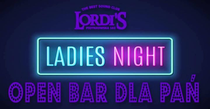 Ladies Night | Drink & Dance Together by Dj KarpYou