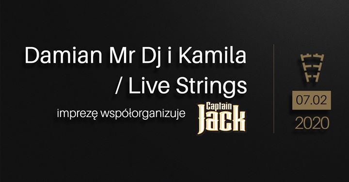 Damian Mr Dj i Kamila / Live Strings & Captain Jack