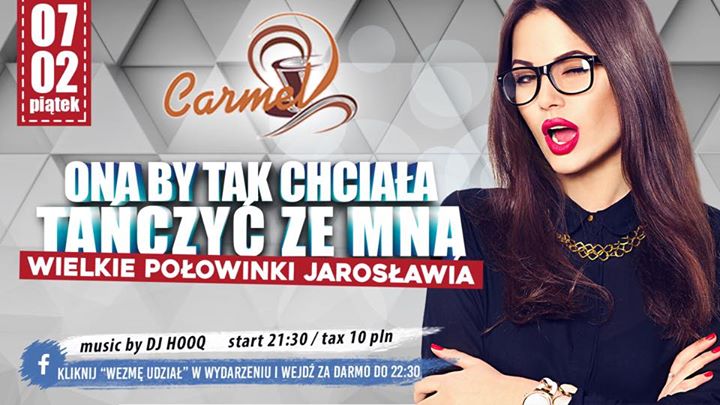 07/02 (piątek) - ONA BY TAK Chciała Tańczyć ZE MNĄ / FB PARTY