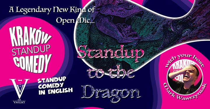 Standup Comedy in English - "Standup to the Dragon" - 13th Feb.