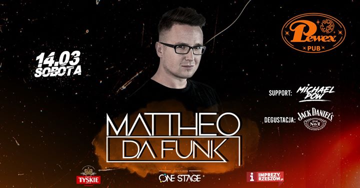 14.03/ Mattheo da Funk / One Stage