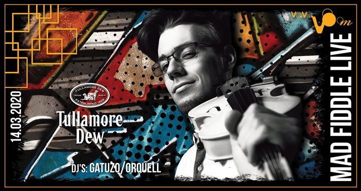 Mad Fiddle Live Violin, Orquell & Gatuzo // Klub Vavavoom