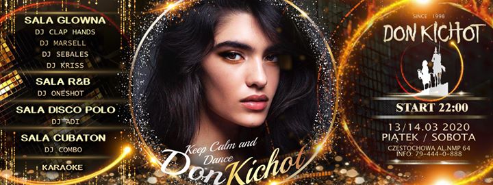 Keep Calm and Dance All Night - Donkichot Start 22:00