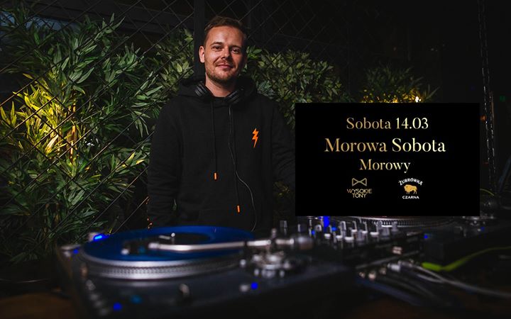 Morowa sobota x Morowy x sobota 14.03