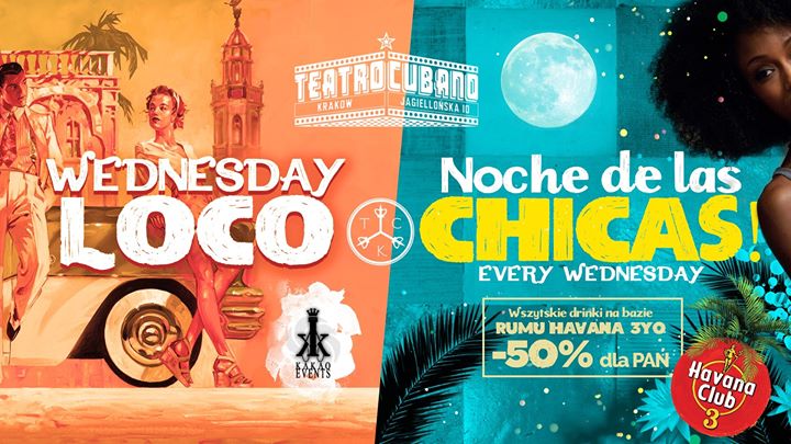 Noche de las Chicas! x Wednesday LOCO by Kakao Events!