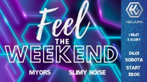 FEEL THE WEEKEND // 04.01 // DO 22:30 - LISTA FB WCHODZI F R E E