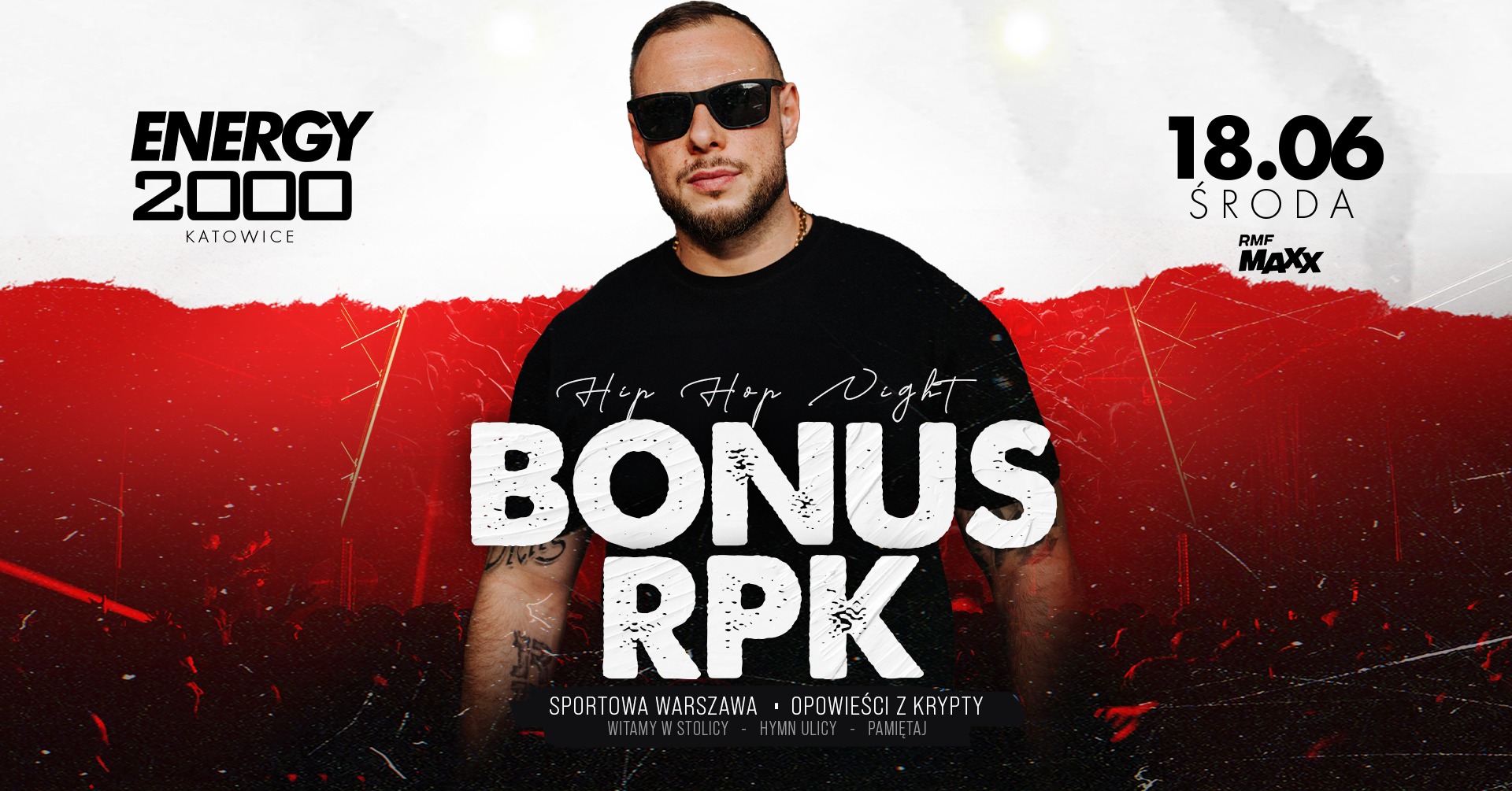 BONUS RPK ★ HIP-HOP NIGHT ★ ŚRODA 18.06