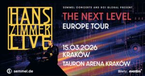 Hans Zimmer Live – The Next Level | Kraków | 15.03.2026
